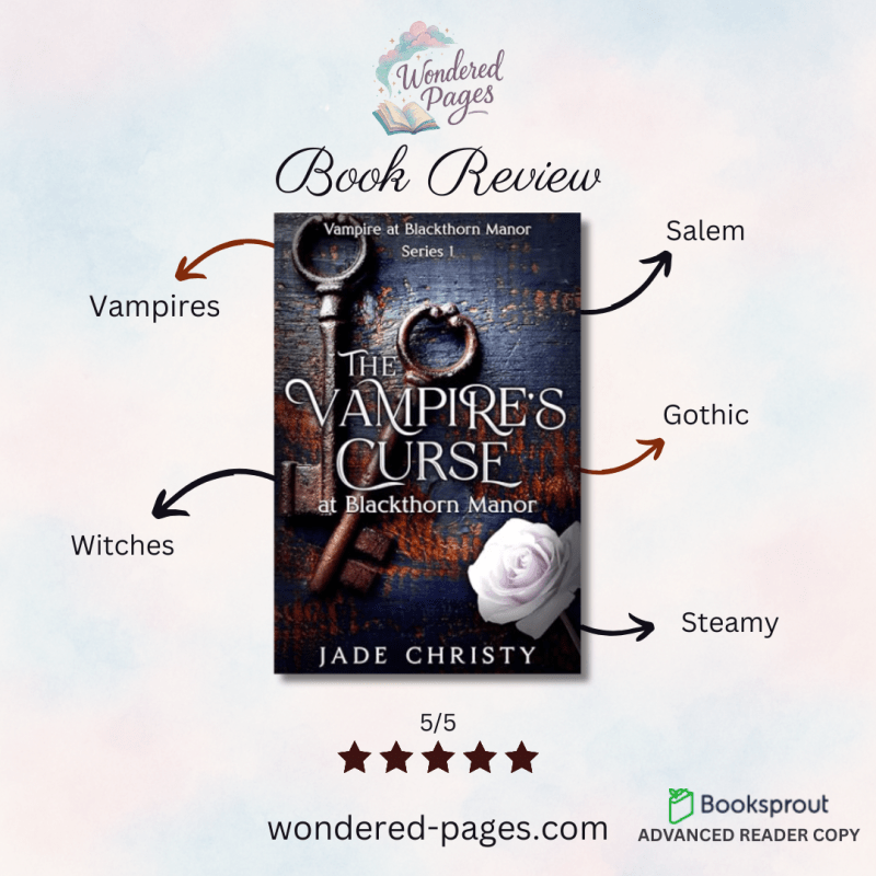 The Vampire’s Curse: At Blackthorn Manor by Jade&nbsp;Christy