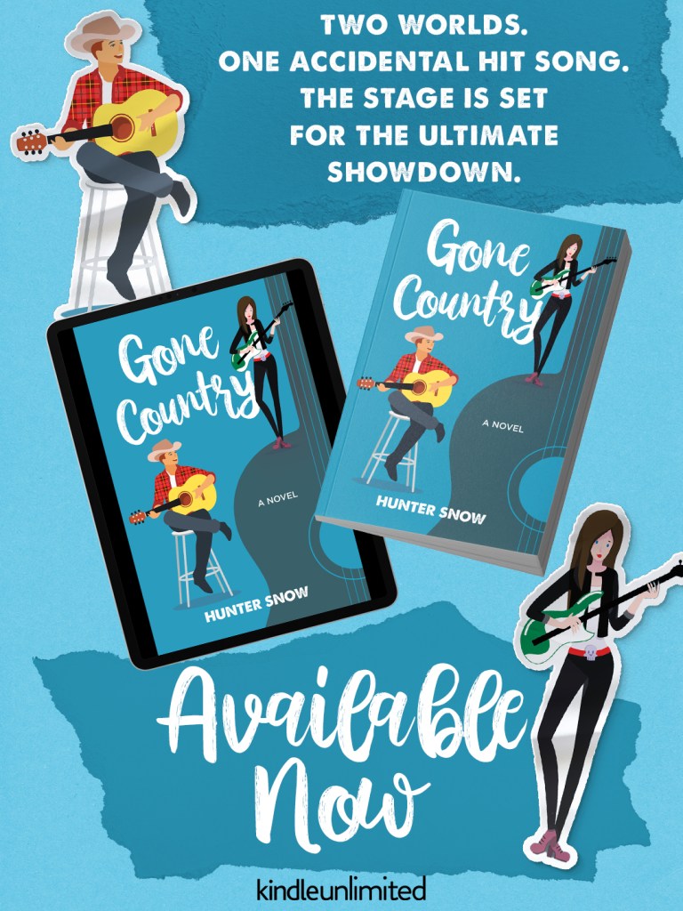 Promotional graphic for Gone Country by Hunter Snow featuring illustrated rock star and country singer with guitar, book cover displayed on tablet and paperback, and tagline: Two worlds. One accidental hit song. The stage is set for the ultimate showdown. Available now on Kindle Unlimited.